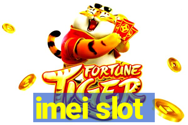 imei slot