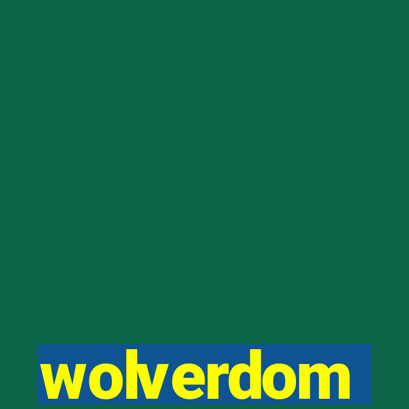 wolverdom