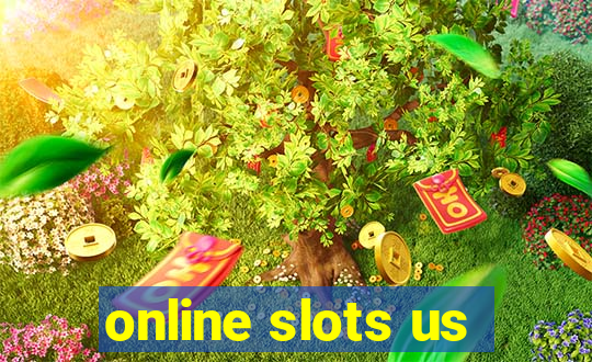 online slots us