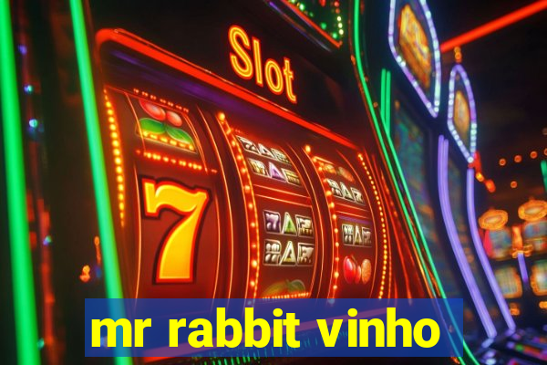 mr rabbit vinho