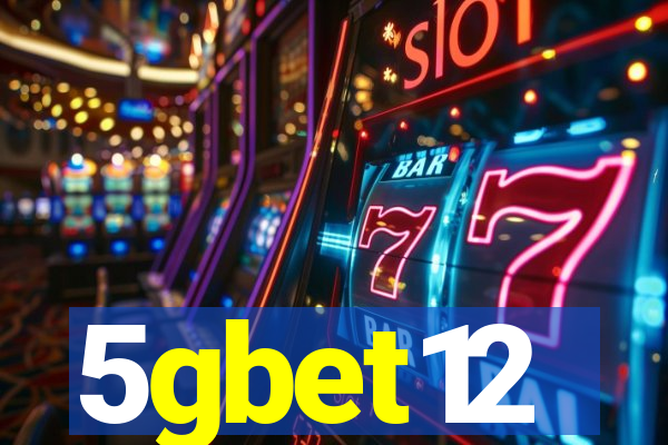 5gbet12