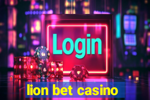 lion bet casino