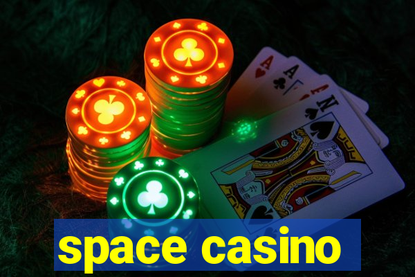 space casino