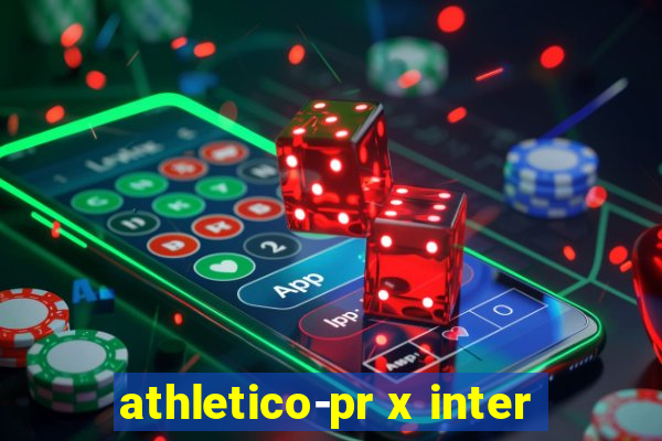 athletico-pr x inter