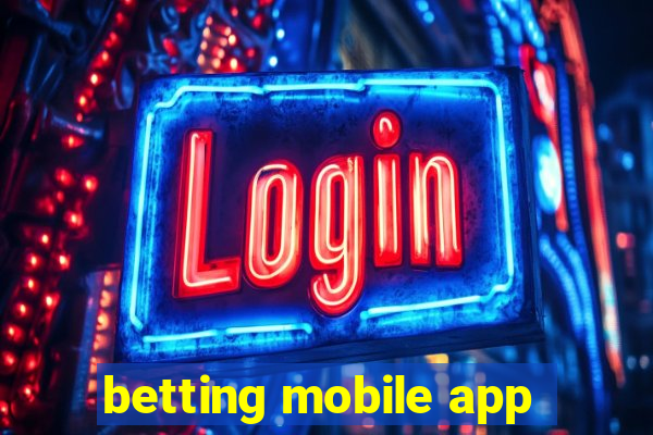 betting mobile app