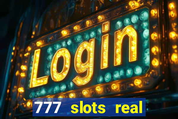 777 slots real cash paypal