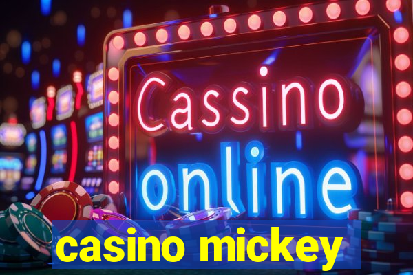 casino mickey