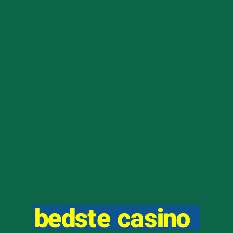 bedste casino