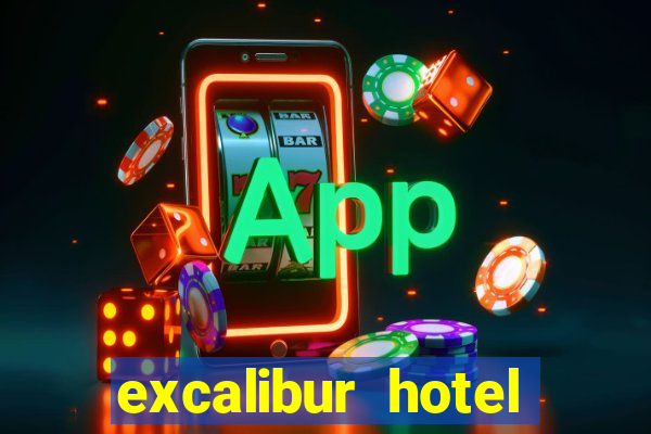 excalibur hotel casino booking