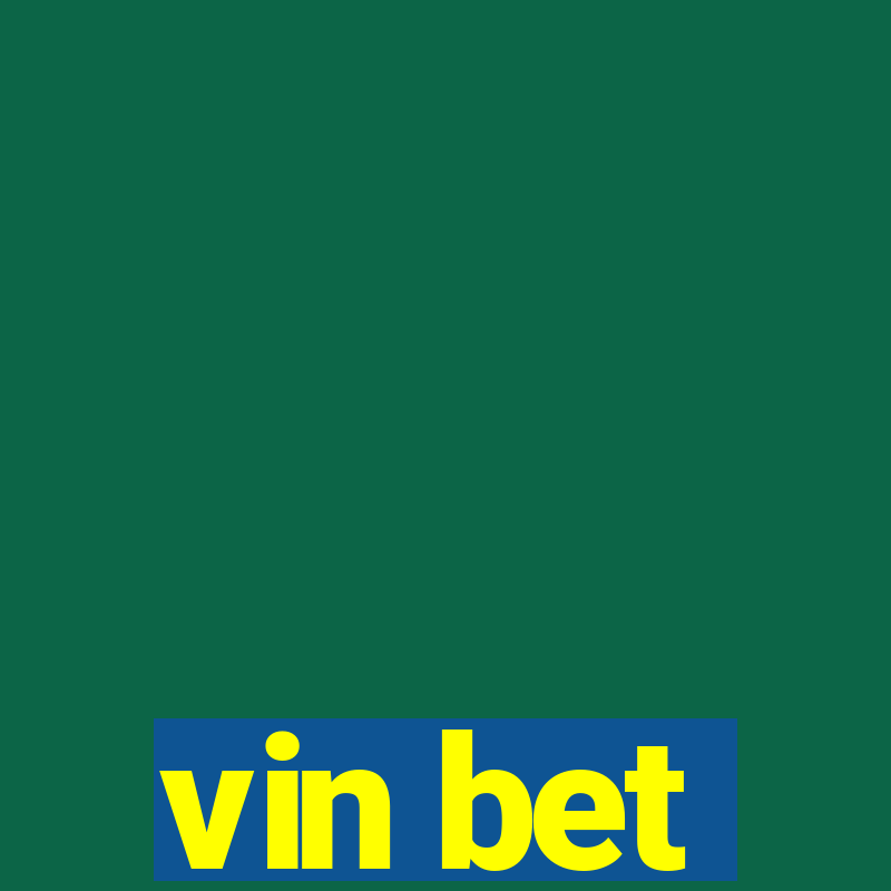 vin bet