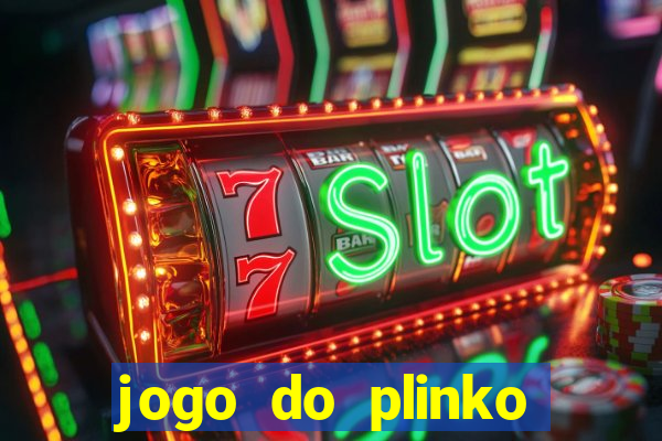 jogo do plinko paga mesmo