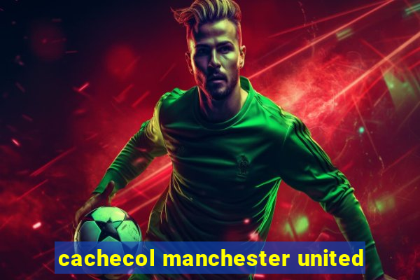 cachecol manchester united