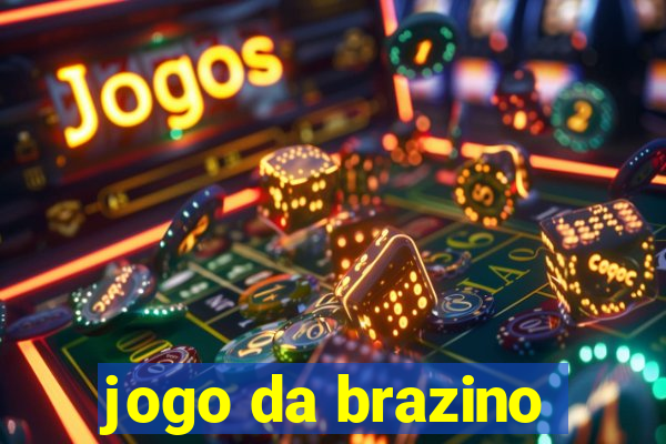 jogo da brazino