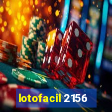 lotofacil 2156