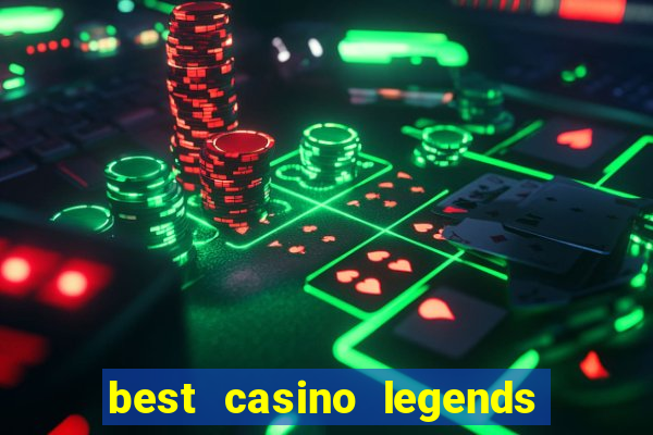 best casino legends 777 slots