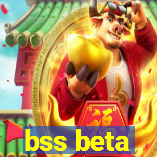 bss beta