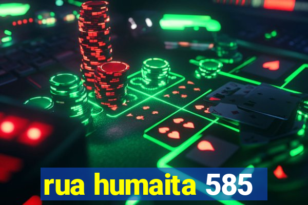 rua humaita 585