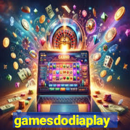 gamesdodiaplay