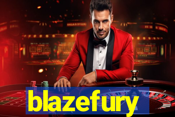 blazefury