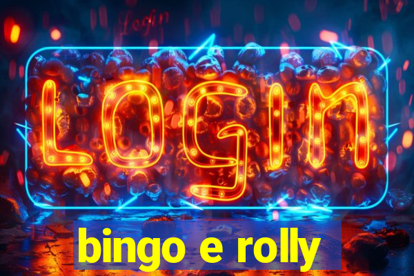 bingo e rolly