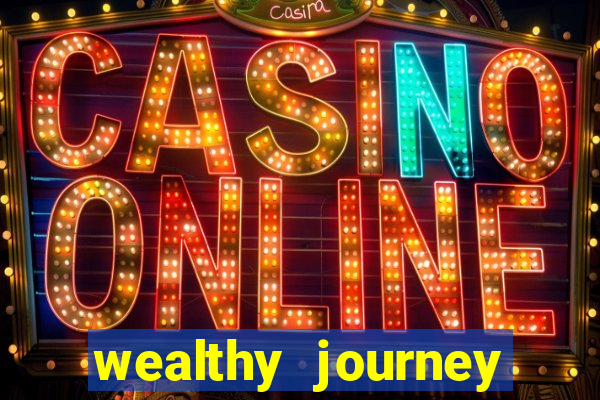 wealthy journey jackpot slots