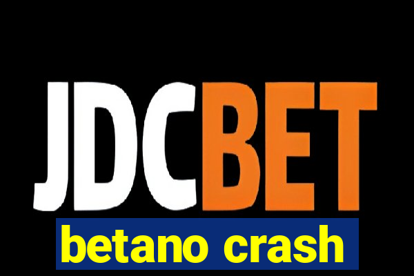 betano crash