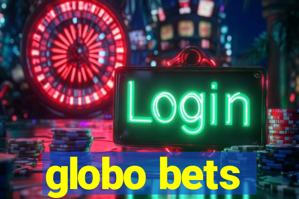 globo bets