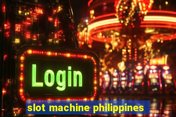 slot machine philippines