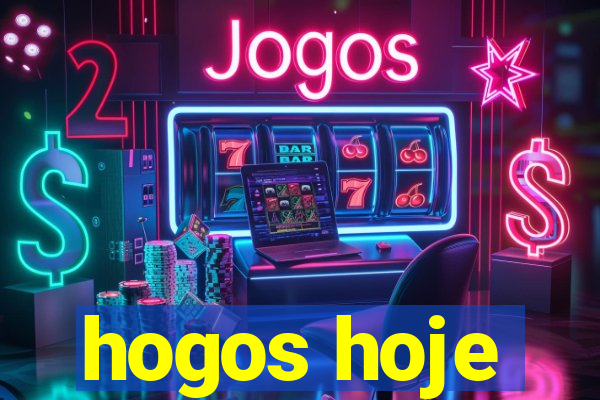 hogos hoje