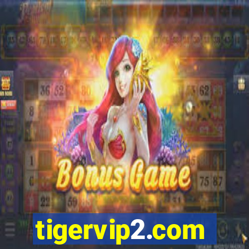 tigervip2.com