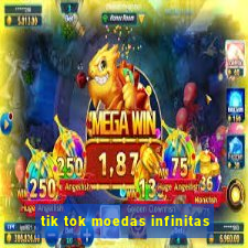 tik tok moedas infinitas