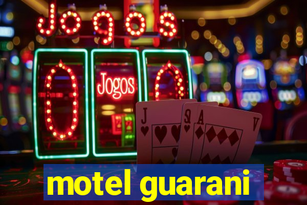 motel guarani