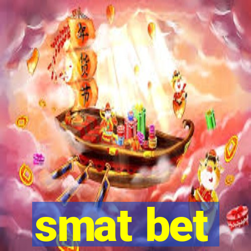 smat bet