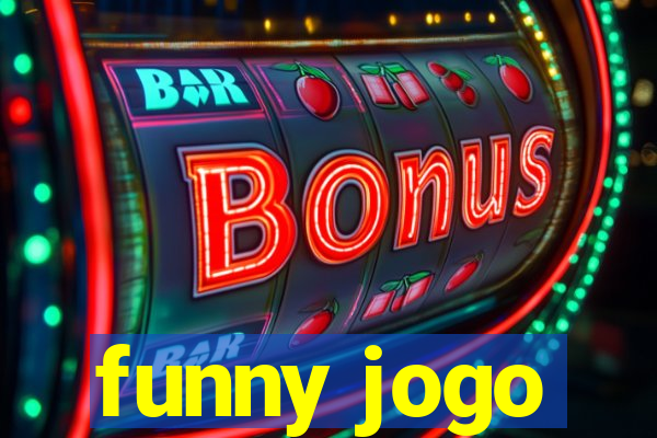 funny jogo