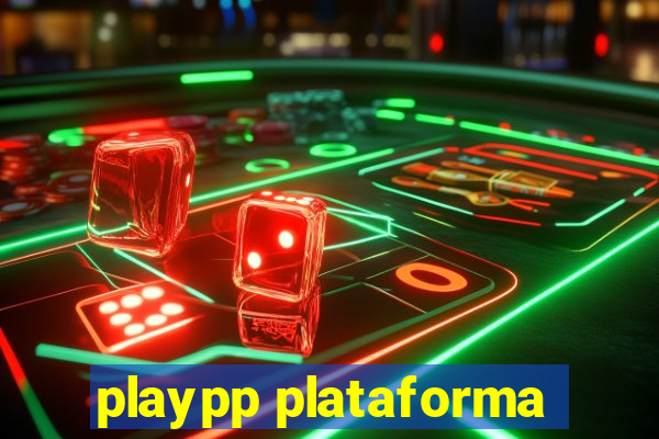 playpp plataforma