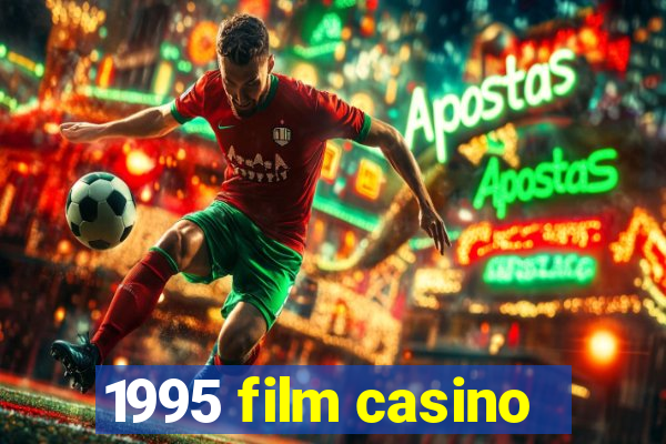 1995 film casino