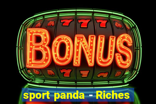 sport panda - Riches