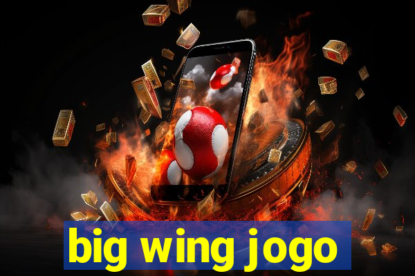 big wing jogo