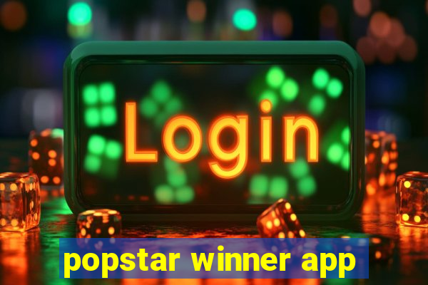 popstar winner app