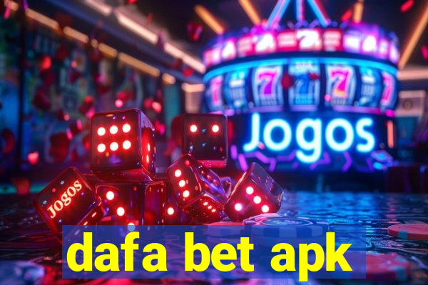 dafa bet apk