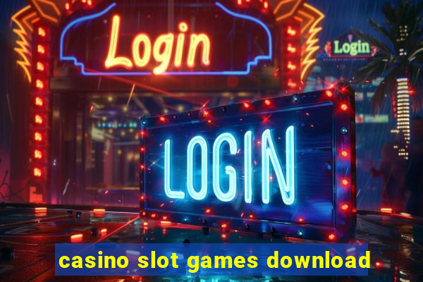 casino slot games download