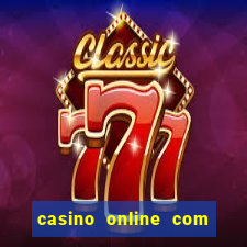 casino online com bonus de registo