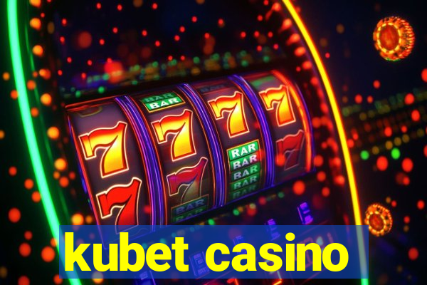 kubet casino