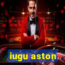 iugu aston