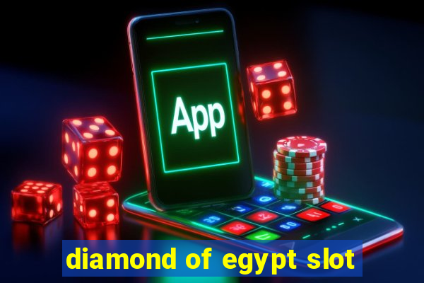 diamond of egypt slot