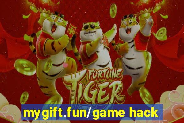 mygift.fun/game hack