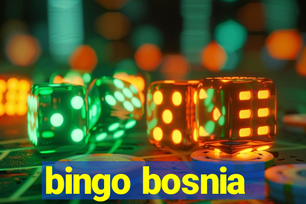 bingo bosnia