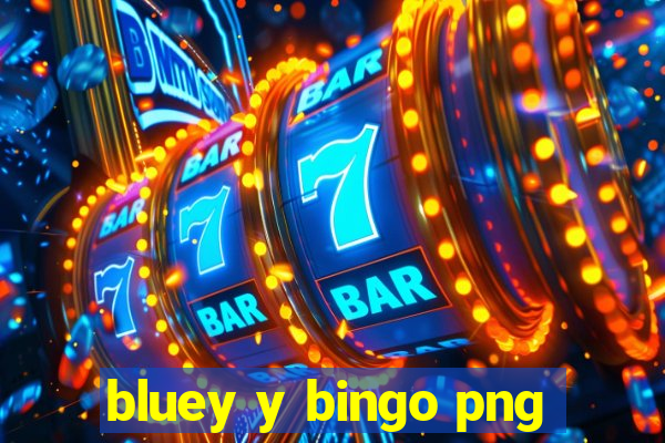 bluey y bingo png