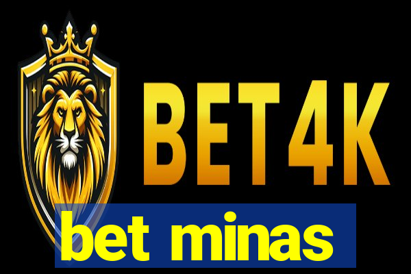 bet minas