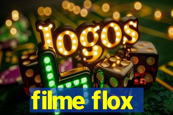 filme flox